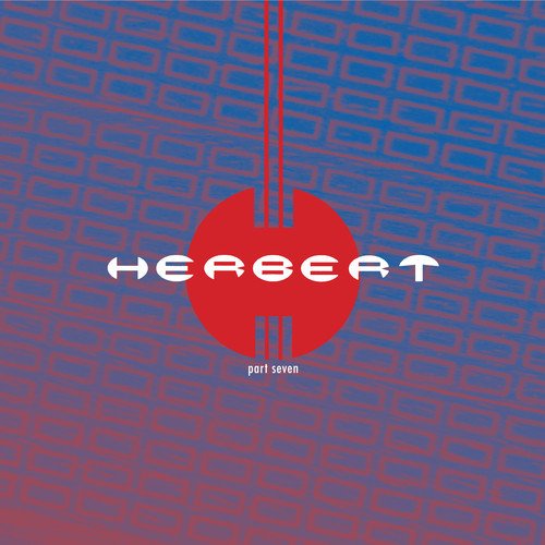 Herbert announces new EP Part 7, making Part 6 seem like old news in an instant