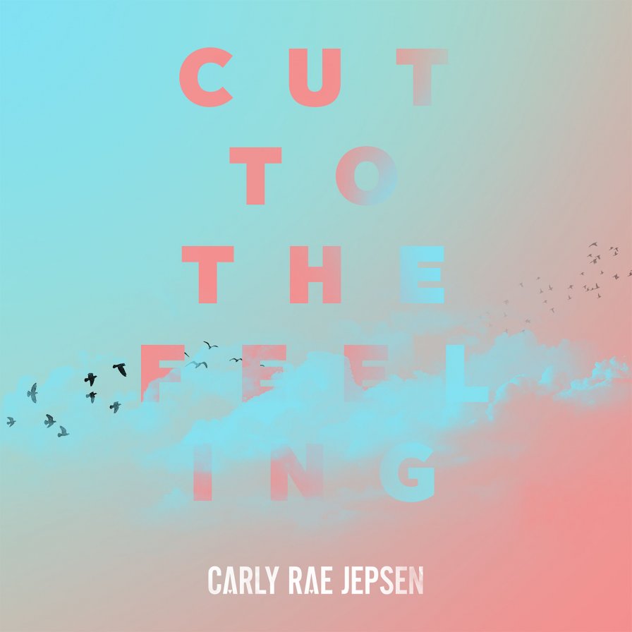 carly rae jepsen cut the feeling 2017 2480x2480 1495768584