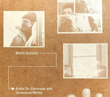 Archival material from Buchla collaborator Martin Bartlett to be released on Arc Light Editions