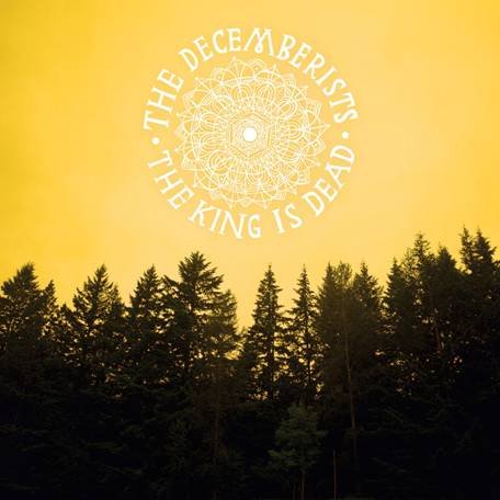 The Decemberists release The King Is Dead in January, features guest apperances by R.E.M.'s Peter Buck and Gillian Welch