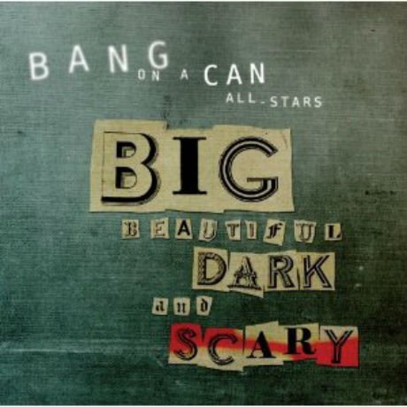 Bang on a Can offer double album free for first 25 days of 2012; yes, Dirty Projectors' Dave Longstreth is involved