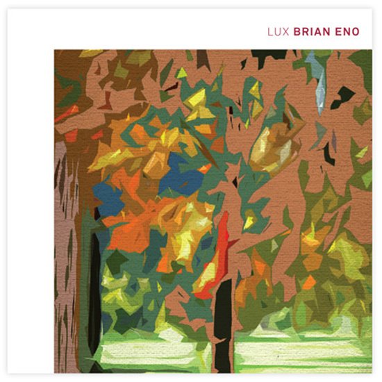 Brian Eno announces new solo album LUX. I hope nothing on it SUX.